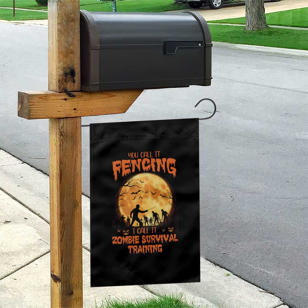 Funny Fencing Halloween Garden Flag You Call It Fencing Zombie Survival - Wonder Print Shop