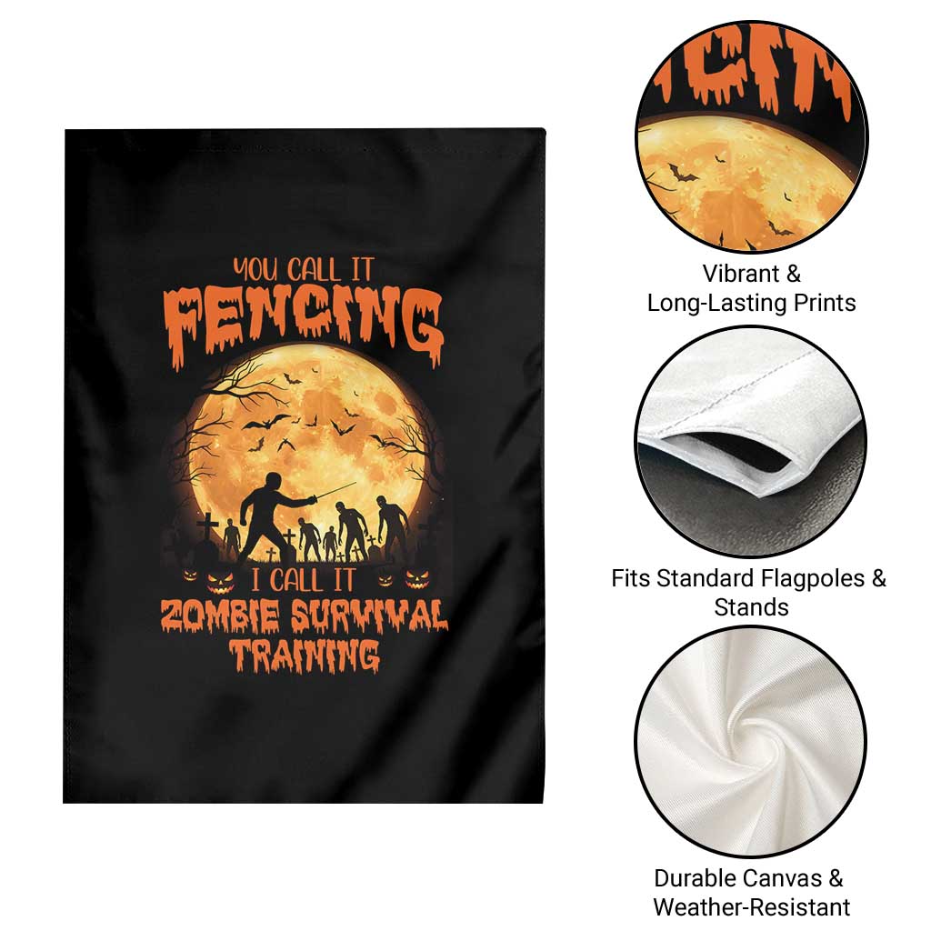 Funny Fencing Halloween Garden Flag You Call It Fencing Zombie Survival - Wonder Print Shop