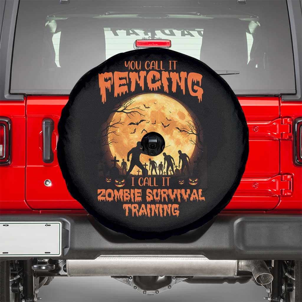 Funny Fencing Halloween Spare Tire Cover You Call It Fencing Zombie Survival - Wonder Print Shop