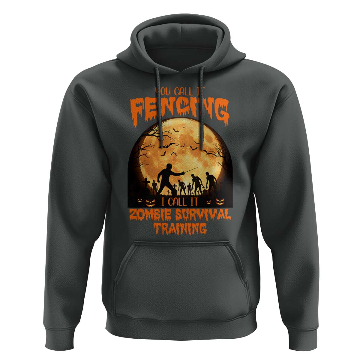 Funny Fencing Halloween Hoodie You Call It Fencing Zombie Survival - Wonder Print Shop