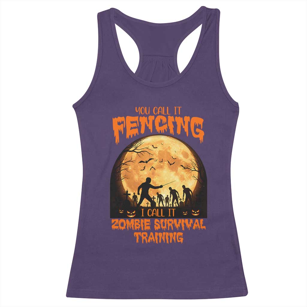 Funny Fencing Halloween Racerback Tank Top You Call It Fencing Zombie Survival - Wonder Print Shop