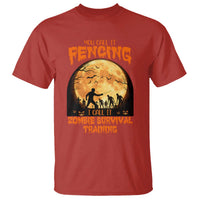 Funny Fencing Halloween T Shirt You Call It Fencing Zombie Survival - Wonder Print Shop
