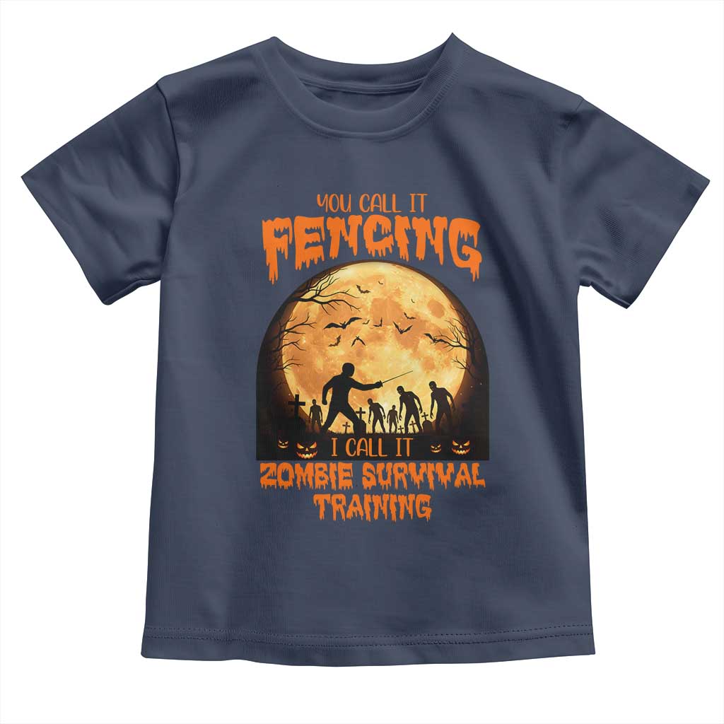 Funny Fencing Halloween Toddler T Shirt You Call It Fencing Zombie Survival - Wonder Print Shop