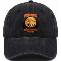 Funny Fencing Halloween Washed Cotton Baseball Cap You Call It Fencing Zombie Survival
