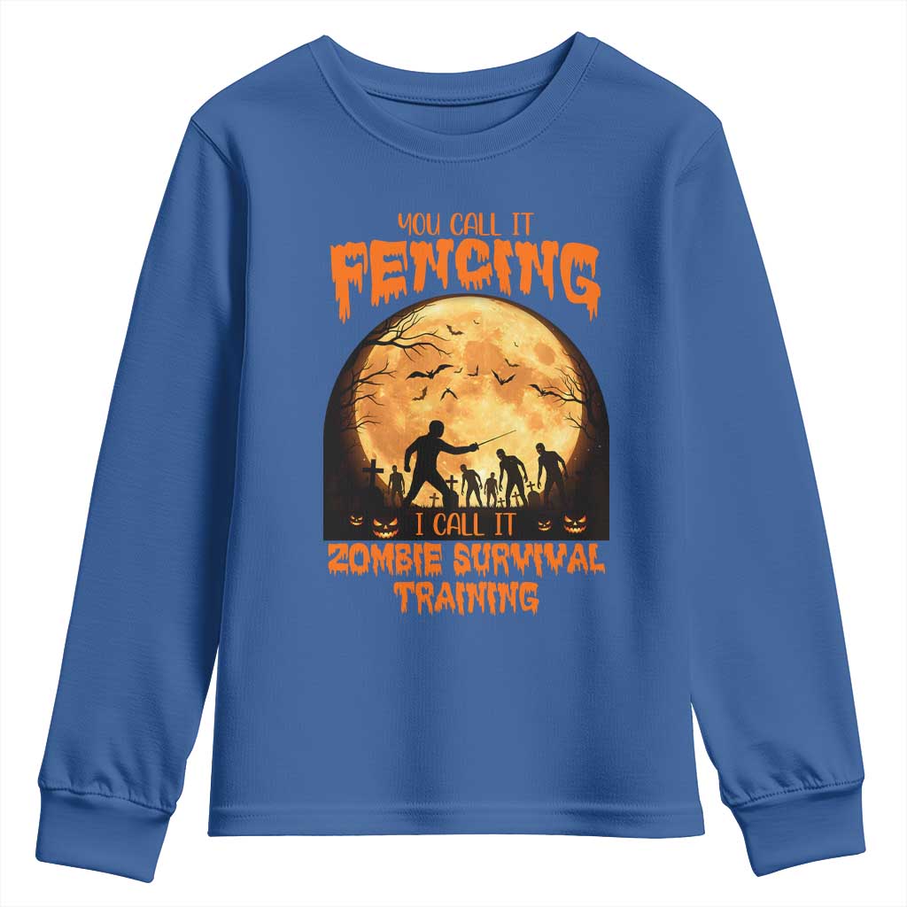 Funny Fencing Halloween Youth Sweatshirt You Call It Fencing Zombie Survival - Wonder Print Shop