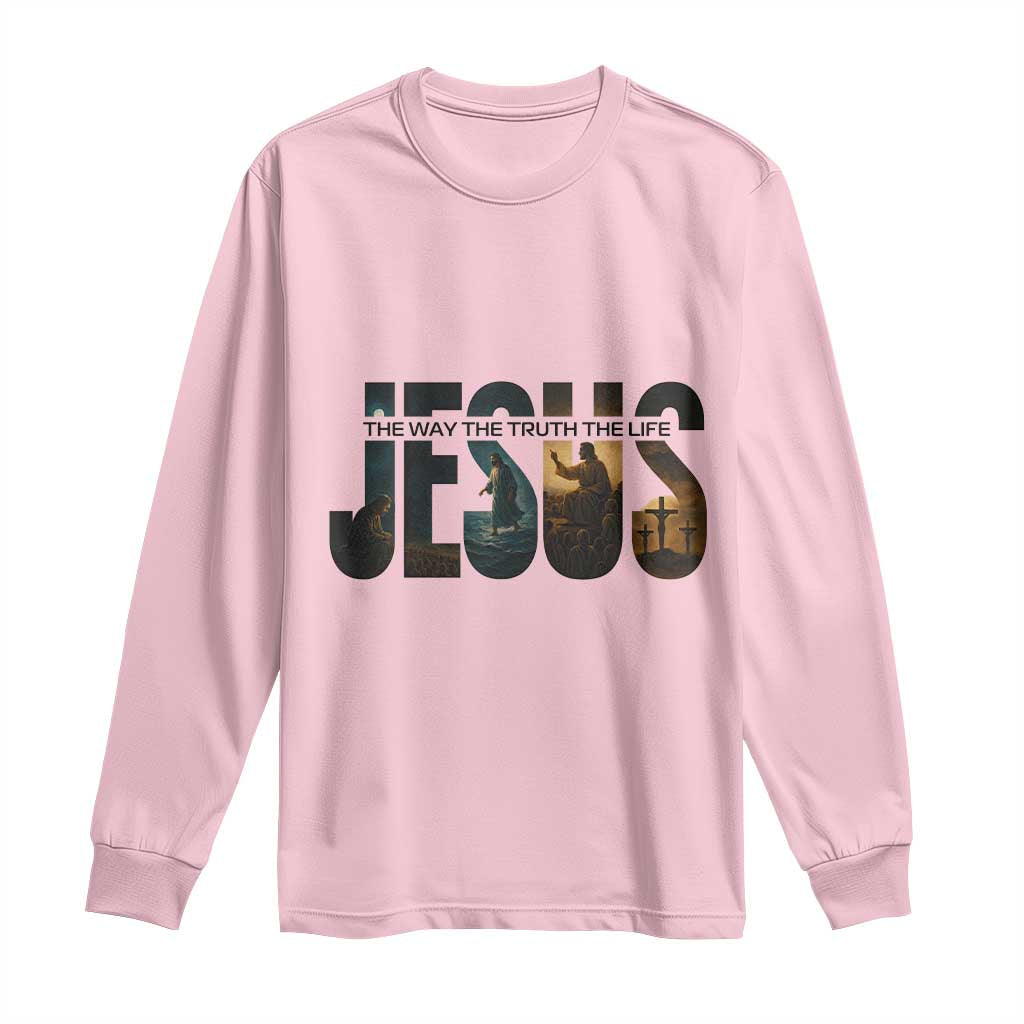Jesus Christian Bible Long Sleeve Shirt The Way The Truth The Life - Wonder Print Shop