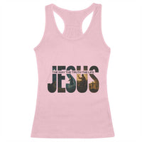 Jesus Christian Bible Racerback Tank Top The Way The Truth The Life - Wonder Print Shop