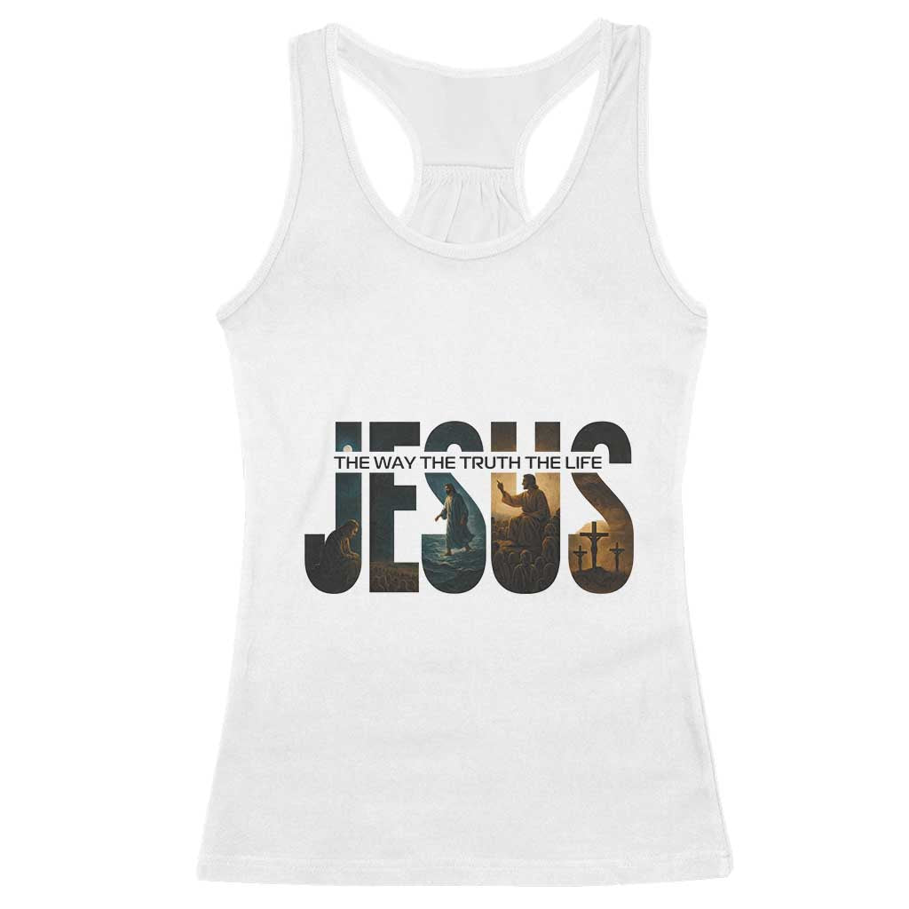 Jesus Christian Bible Racerback Tank Top The Way The Truth The Life - Wonder Print Shop