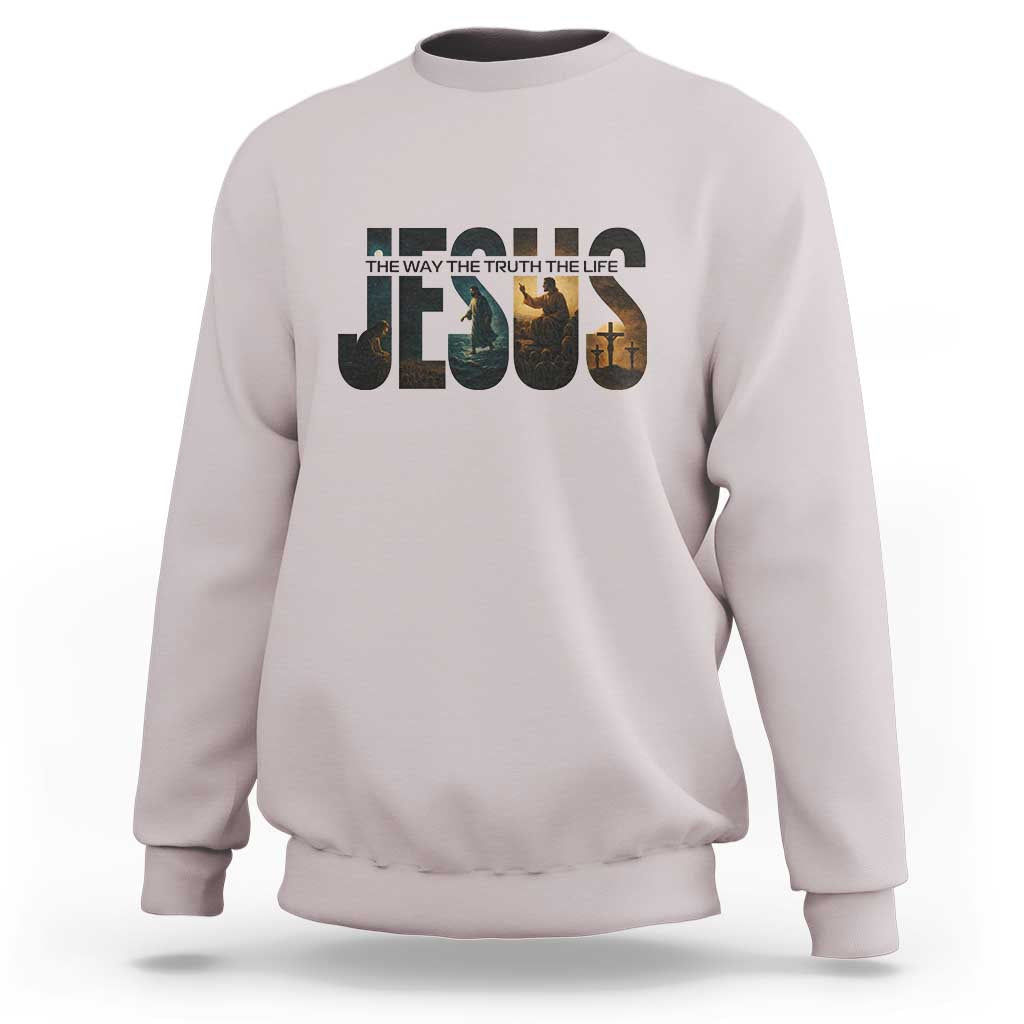 Jesus Christian Bible Sweatshirt The Way The Truth The Life - Wonder Print Shop