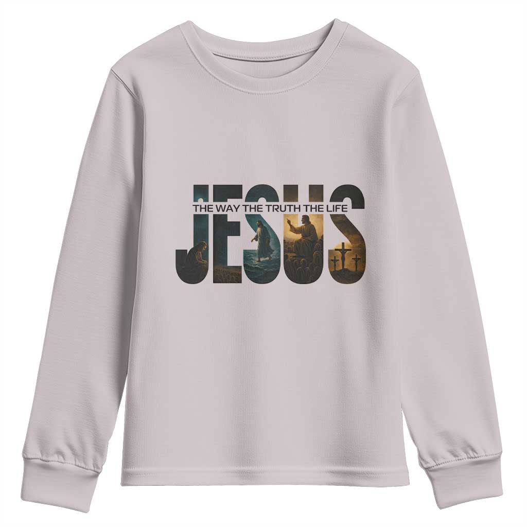 Jesus Christian Bible Youth Sweatshirt The Way The Truth The Life - Wonder Print Shop