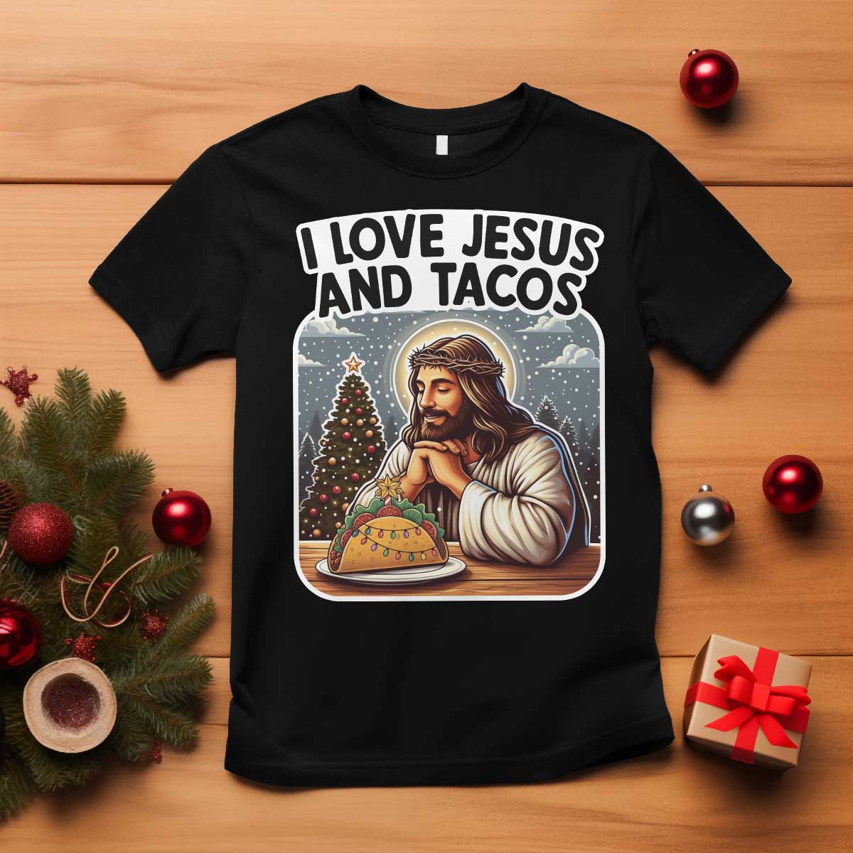 Funny Jesus Christian Christmas T Shirt I Love Jesus And Tacos - Wonder Print Shop