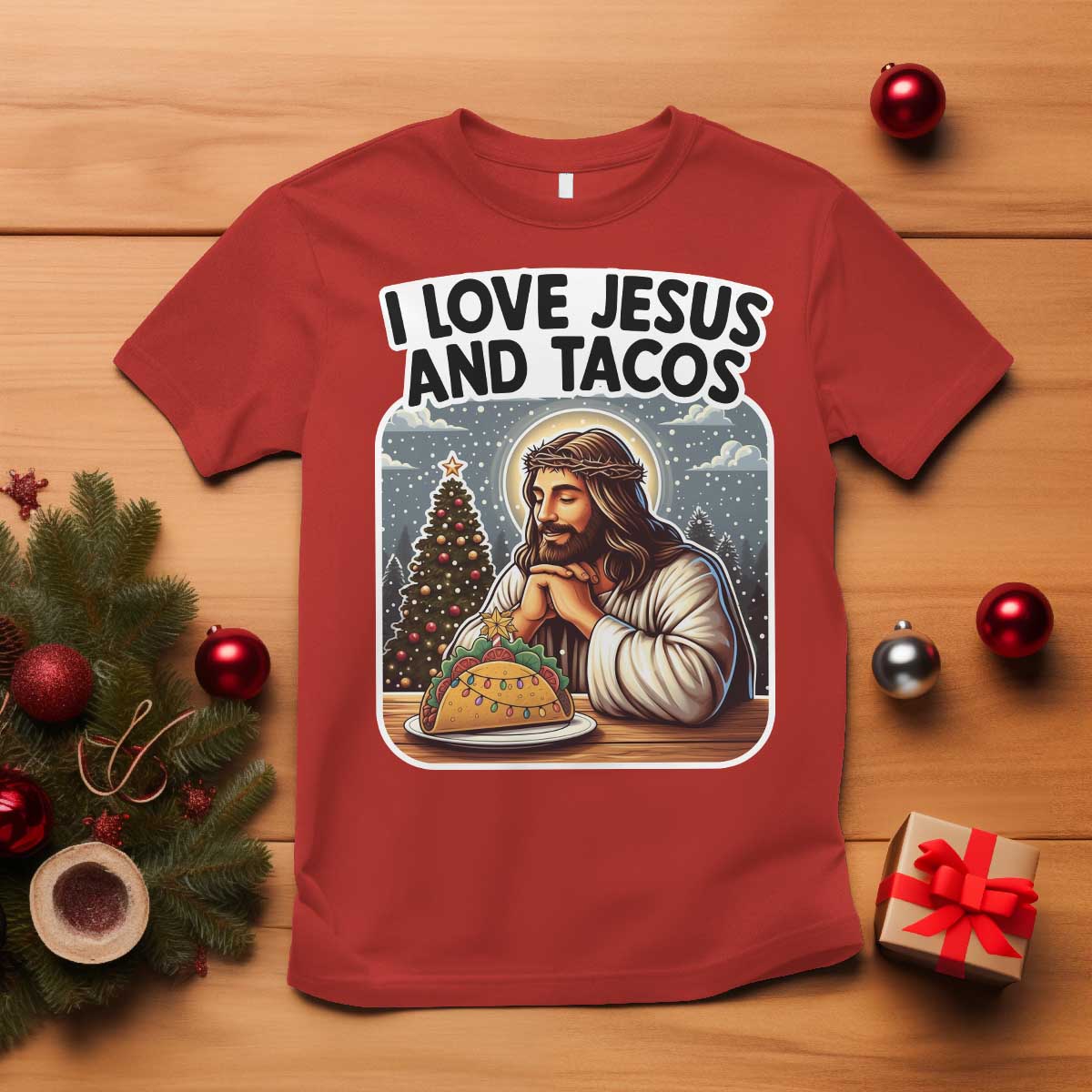 Funny Jesus Christian Christmas T Shirt I Love Jesus And Tacos - Wonder Print Shop