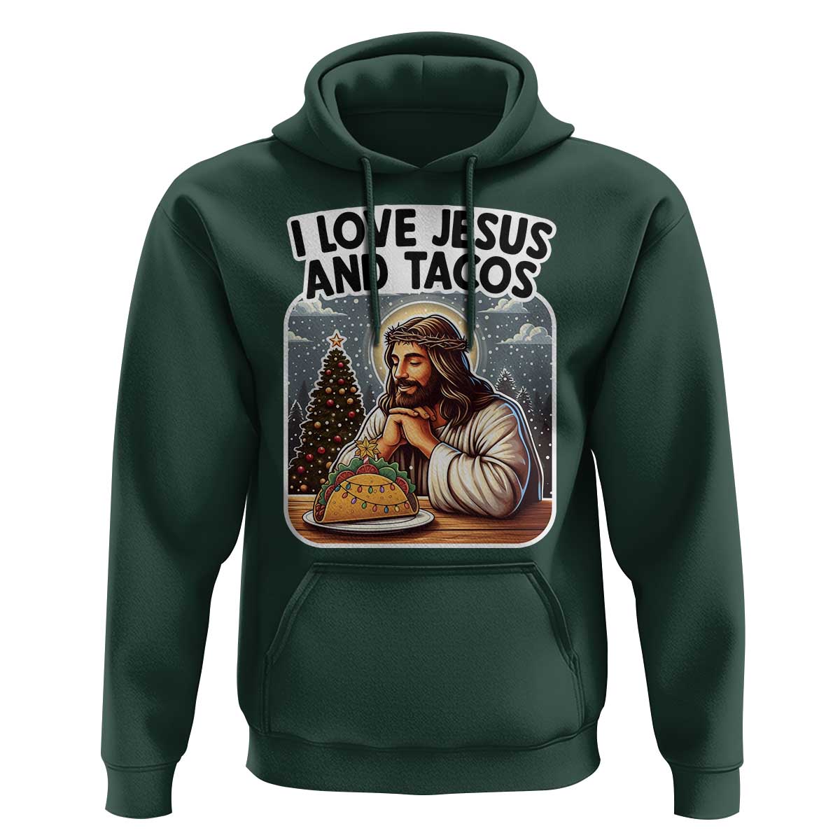 Funny Jesus Christian Christmas Hoodie I Love Jesus And Tacos - Wonder Print Shop