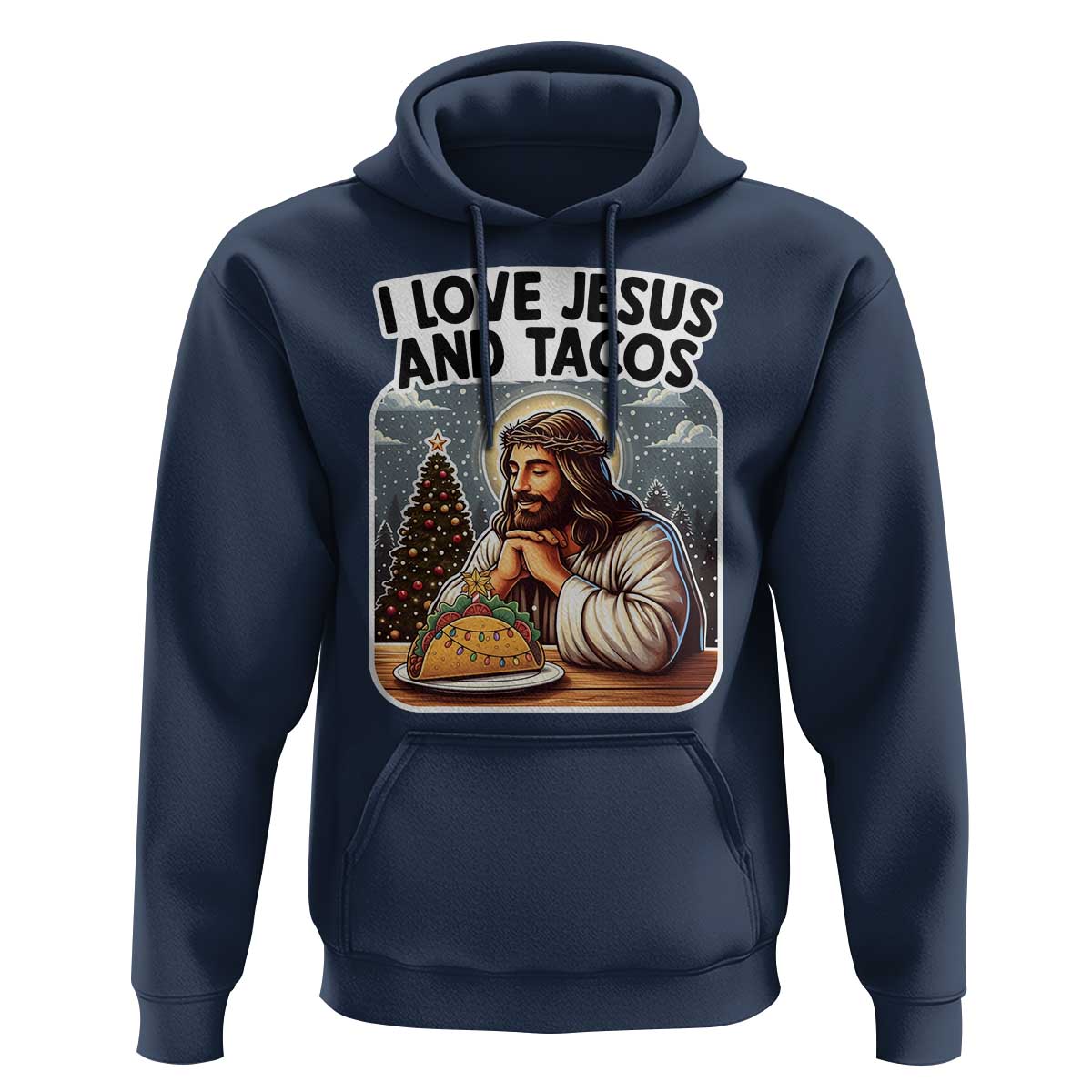 Funny Jesus Christian Christmas Hoodie I Love Jesus And Tacos - Wonder Print Shop