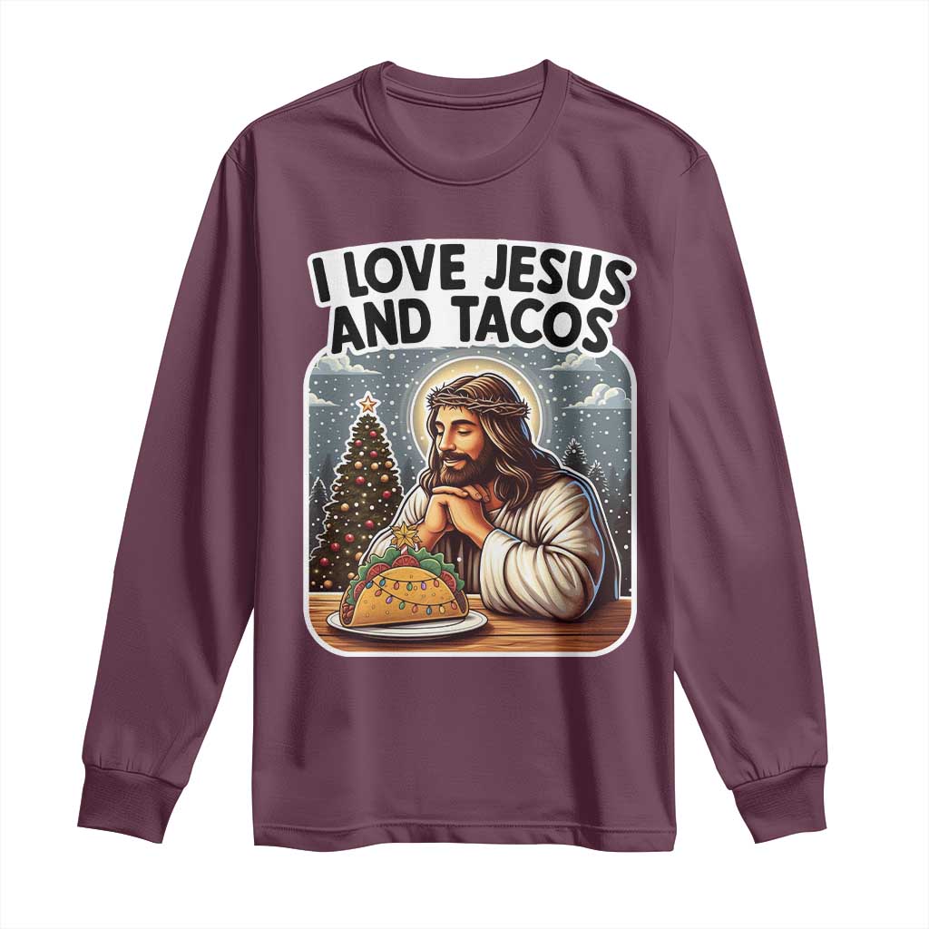 Funny Jesus Christian Christmas Long Sleeve Shirt I Love Jesus And Tacos - Wonder Print Shop