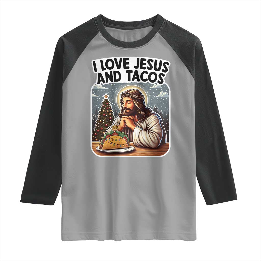 Funny Jesus Christian Christmas Raglan Shirt I Love Jesus And Tacos - Wonder Print Shop