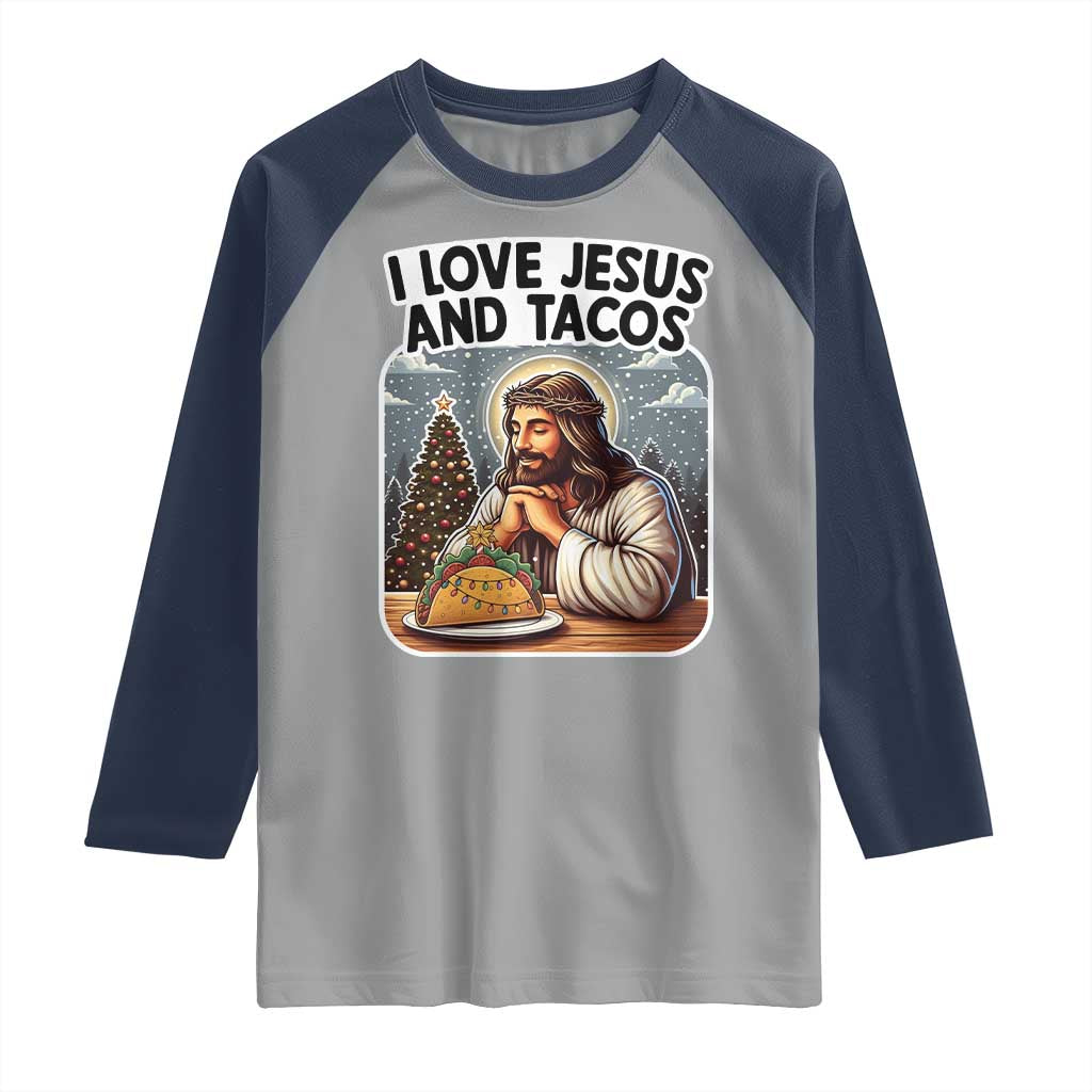 Funny Jesus Christian Christmas Raglan Shirt I Love Jesus And Tacos - Wonder Print Shop
