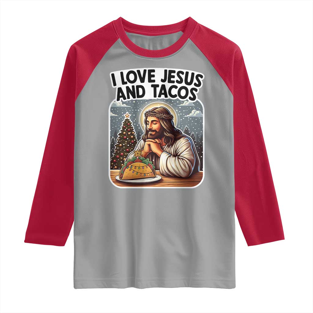 Funny Jesus Christian Christmas Raglan Shirt I Love Jesus And Tacos - Wonder Print Shop