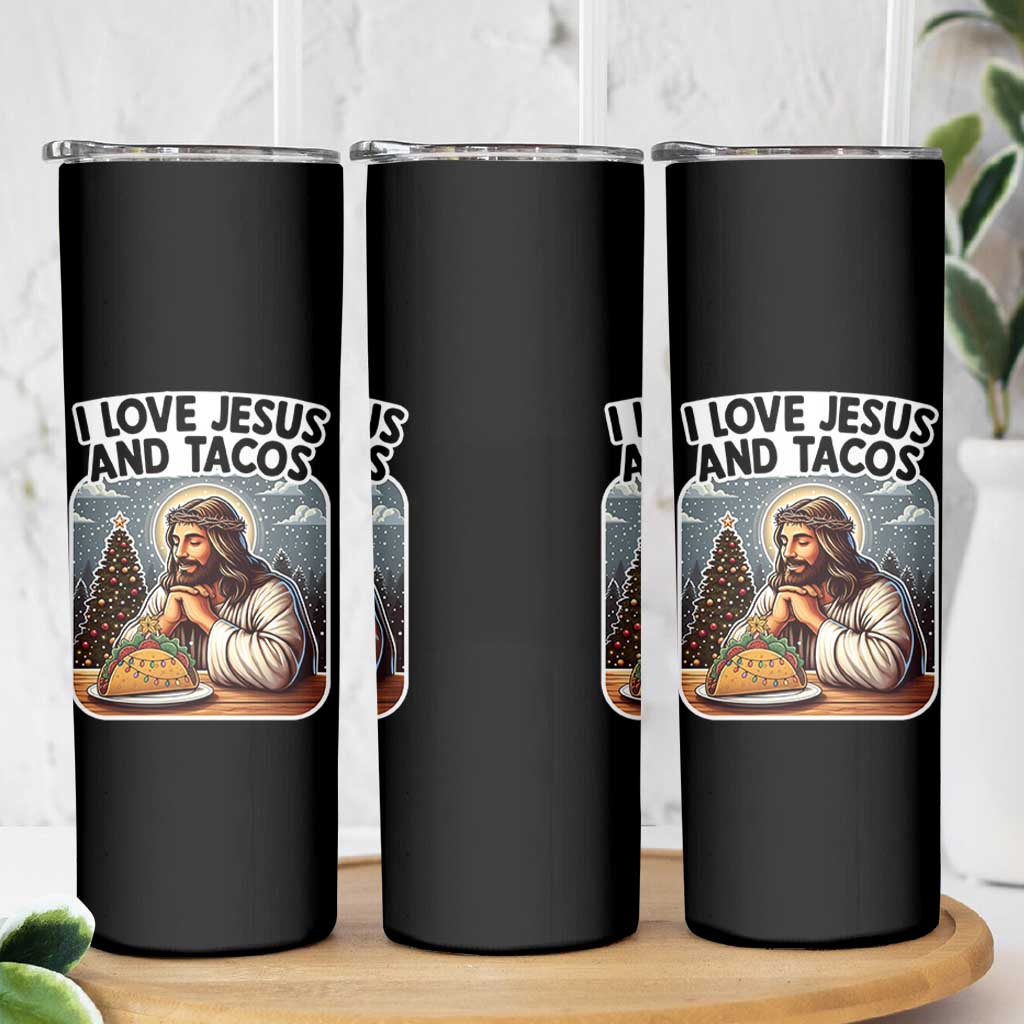 Funny Jesus Christian Christmas Skinny Tumbler I Love Jesus And Tacos - Wonder Print Shop