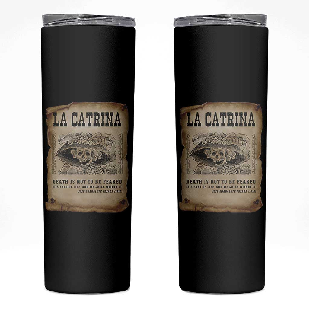 Day Of The Dead Skinny Tumbler La Calavera Garbancera - Wonder Print Shop