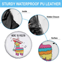 Funny Pinata Mexican Spare Tire Cover Here To Fiesta - Wonder Print Shop