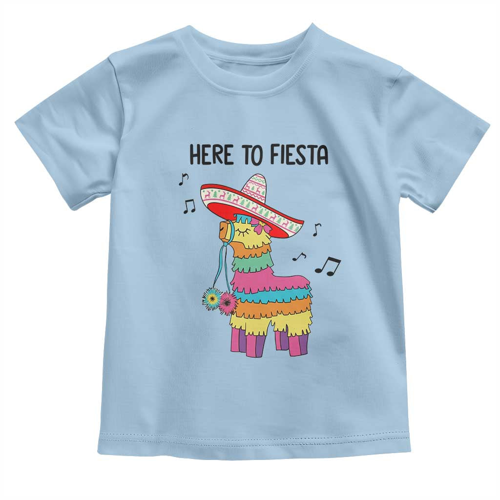 Funny Pinata Mexican Toddler T Shirt Here To Fiesta - Wonder Print Shop