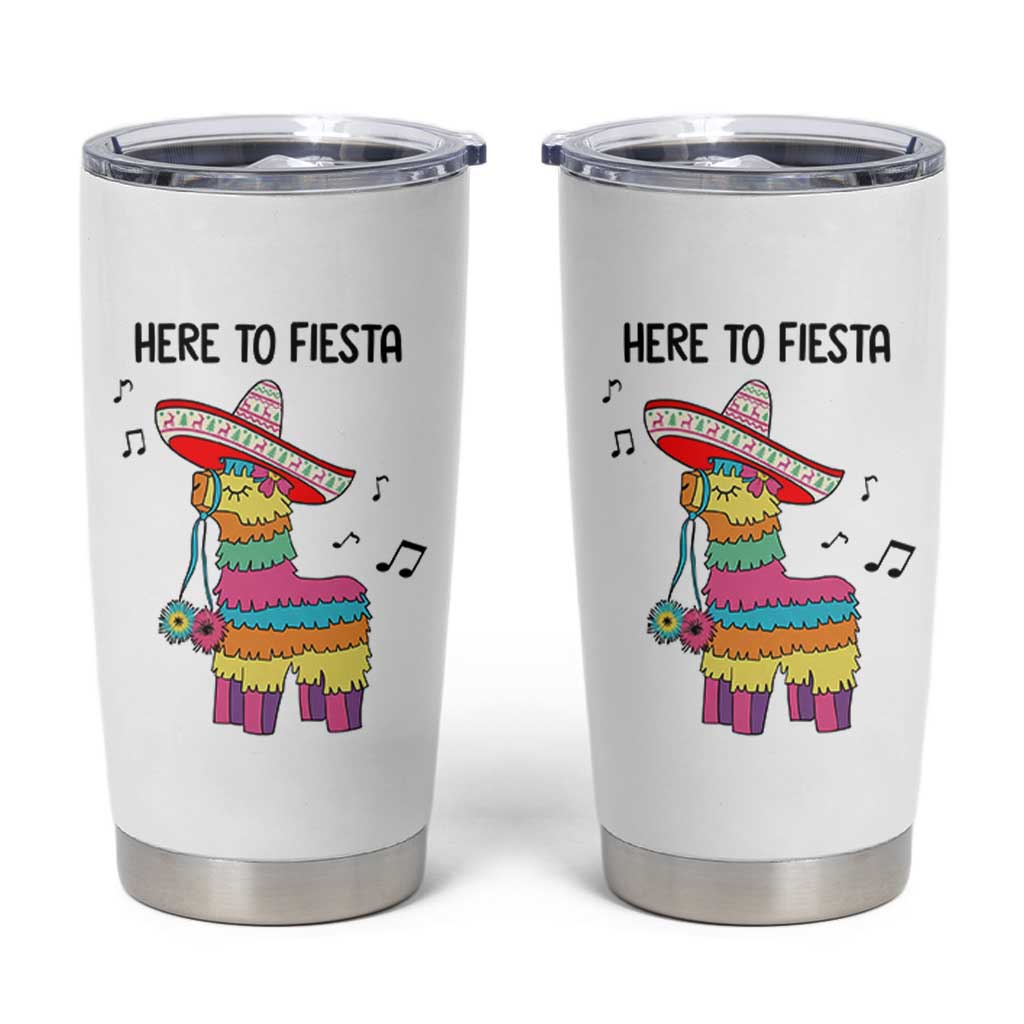 Funny Pinata Mexican Tumbler Cup Here To Fiesta - Wonder Print Shop