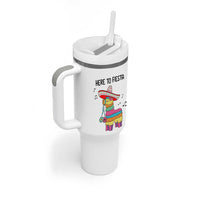 Funny Pinata Mexican Tumbler With Handle Here To Fiesta - Wonder Print Shop