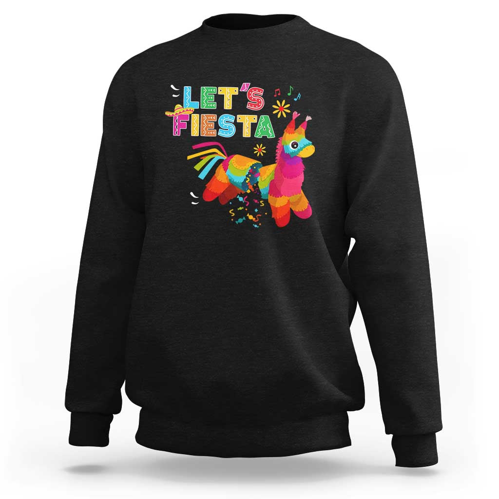 Funny Pinata Mexican Sweatshirt Let Us Fiesta - Wonder Print Shop