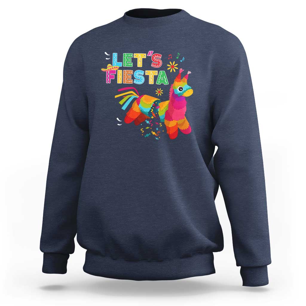 Funny Pinata Mexican Sweatshirt Let Us Fiesta - Wonder Print Shop