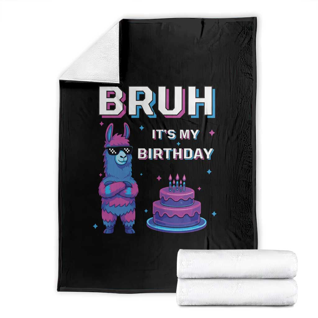 Funny Pinata Mexican Throw Blanket Bruh It Is My Birthday - Wonder Print Shop