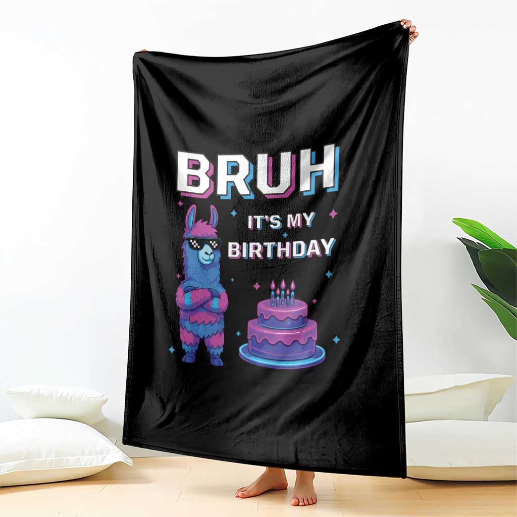 Funny Pinata Mexican Throw Blanket Bruh It Is My Birthday - Wonder Print Shop