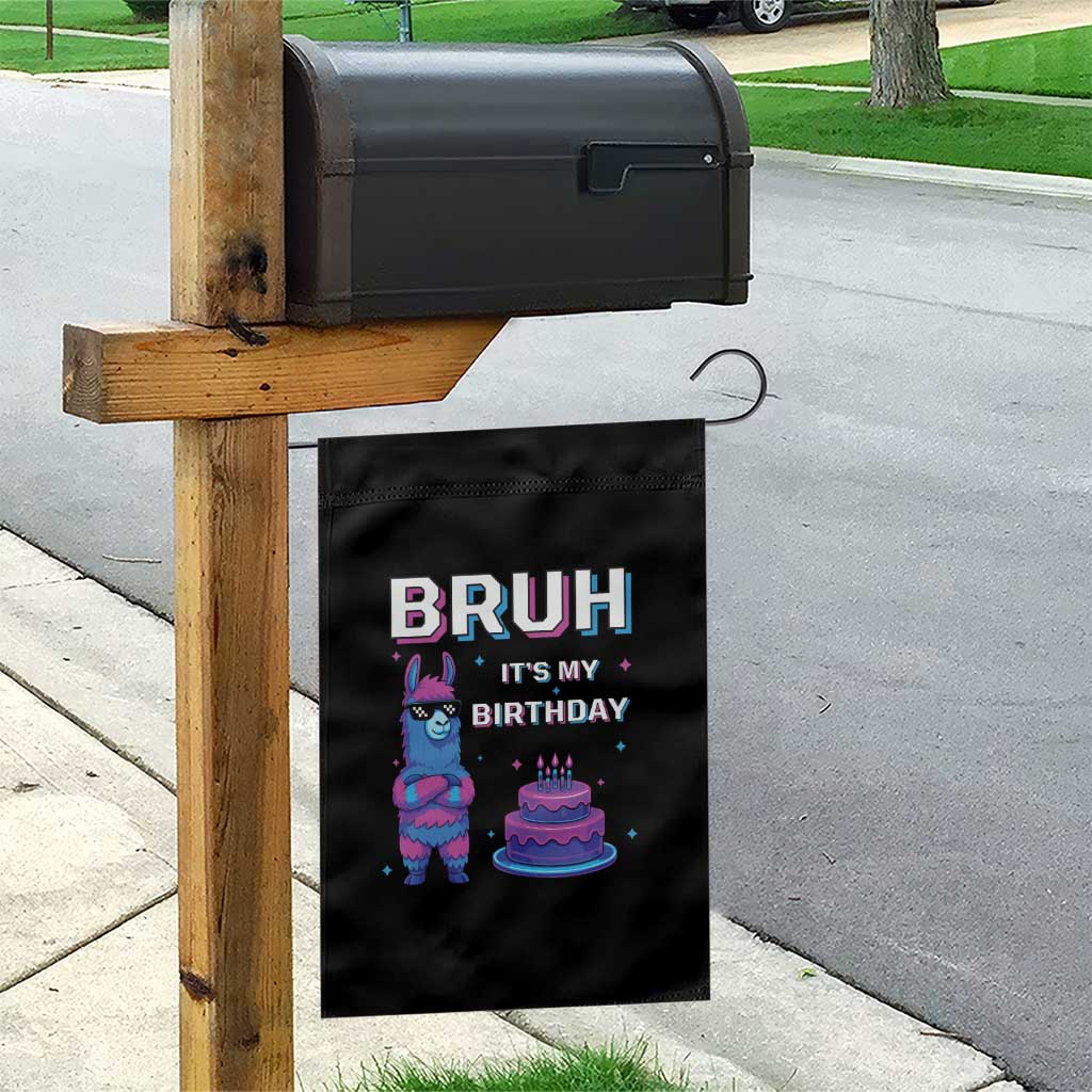 Funny Pinata Mexican Garden Flag Bruh It Is My Birthday - Wonder Print Shop