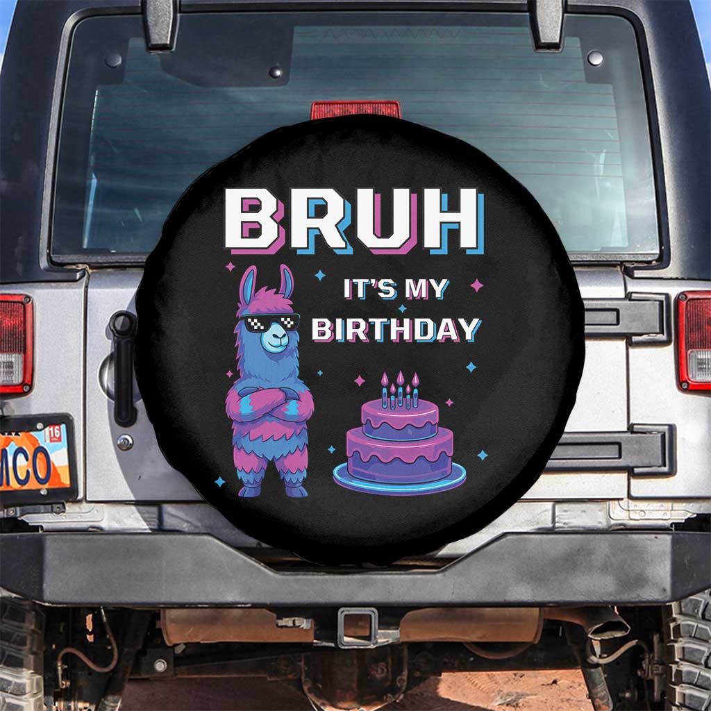 Funny Pinata Mexican Spare Tire Cover Bruh It Is My Birthday - Wonder Print Shop