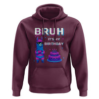 Funny Pinata Mexican Hoodie Bruh It Is My Birthday - Wonder Print Shop