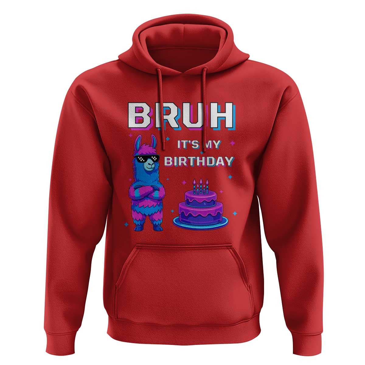 Funny Pinata Mexican Hoodie Bruh It Is My Birthday - Wonder Print Shop