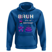 Funny Pinata Mexican Hoodie Bruh It Is My Birthday - Wonder Print Shop