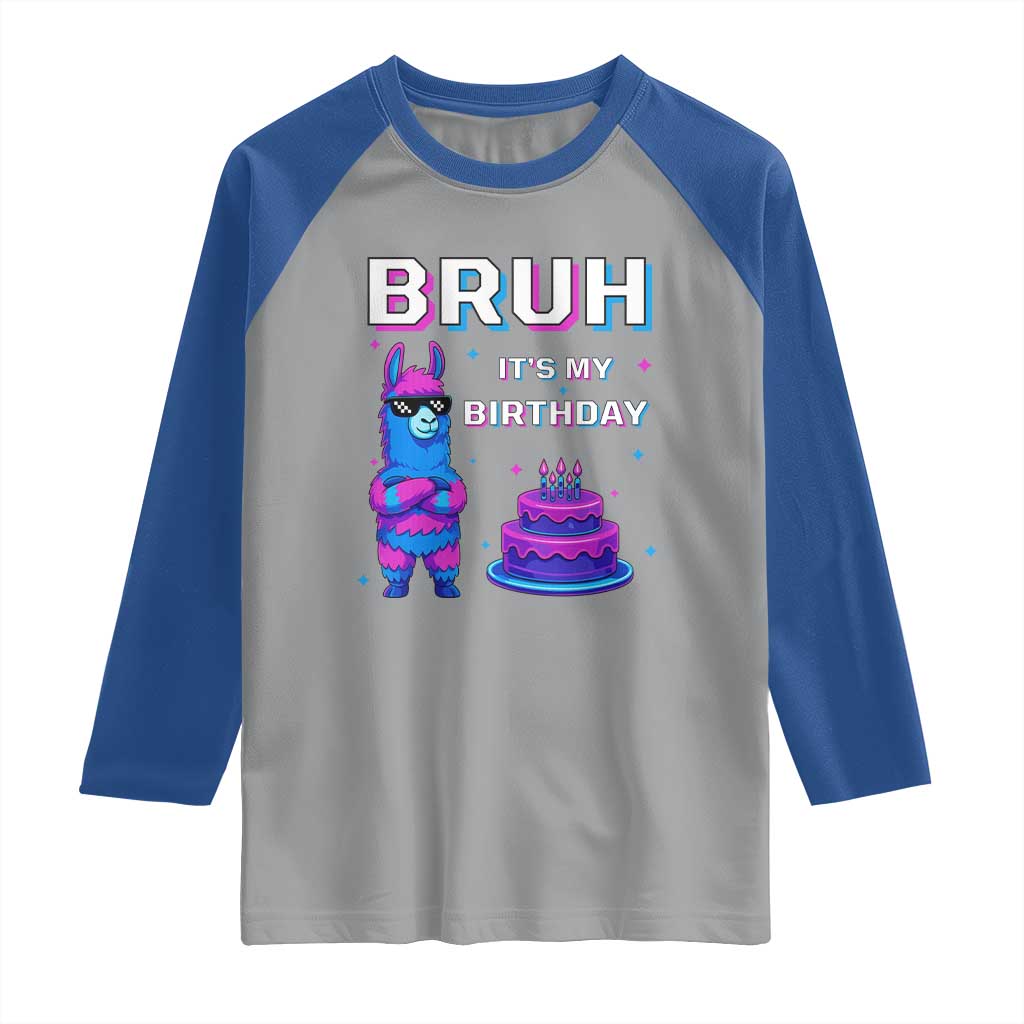 Funny Pinata Mexican Raglan Shirt Bruh It Is My Birthday - Wonder Print Shop