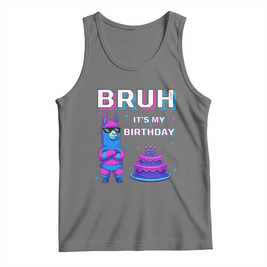 Funny Pinata Mexican Tank Top Bruh It Is My Birthday - Wonder Print Shop