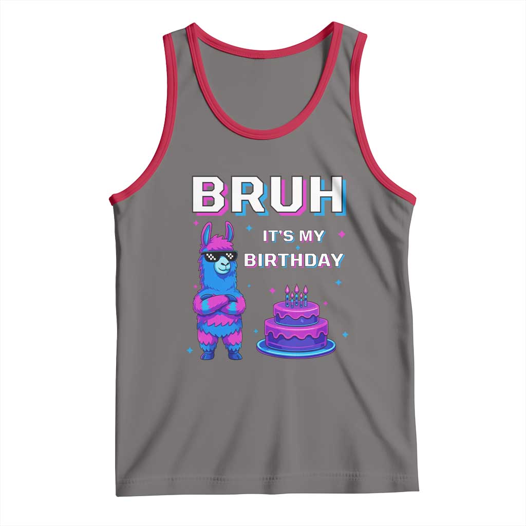 Funny Pinata Mexican Tank Top Bruh It Is My Birthday - Wonder Print Shop