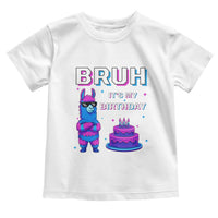 Funny Pinata Mexican Toddler T Shirt Bruh It Is My Birthday - Wonder Print Shop
