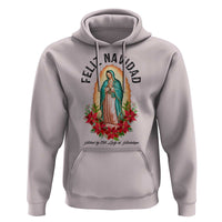 Virgin Mary Feliz Navidad Hoodie Our Lady Virgen De Guadalupe - Wonder Print Shop
