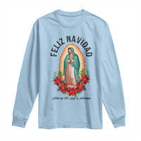 Virgin Mary Feliz Navidad Long Sleeve Shirt Our Lady Virgen De Guadalupe - Wonder Print Shop