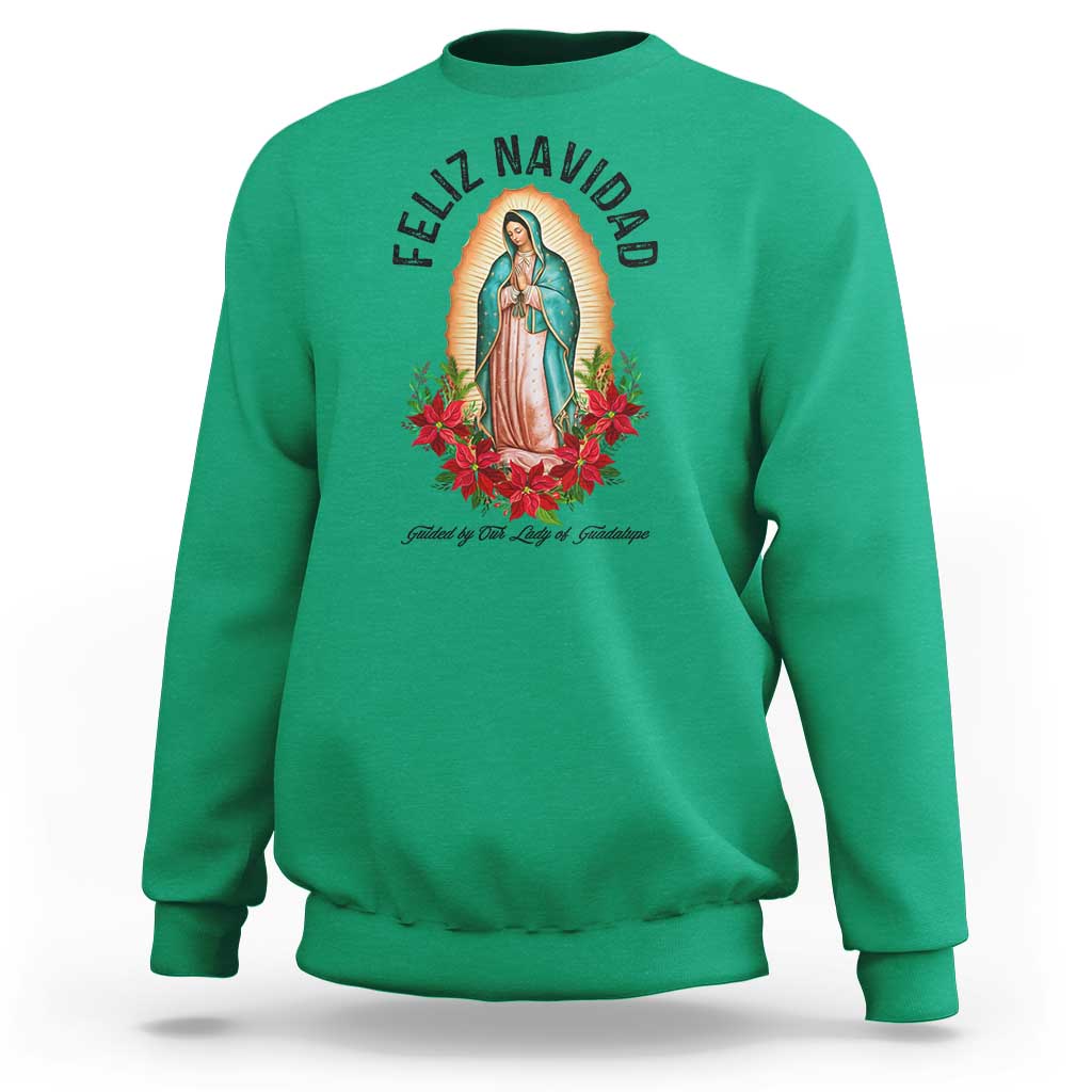 Virgin Mary Feliz Navidad Sweatshirt Our Lady Virgen De Guadalupe - Wonder Print Shop