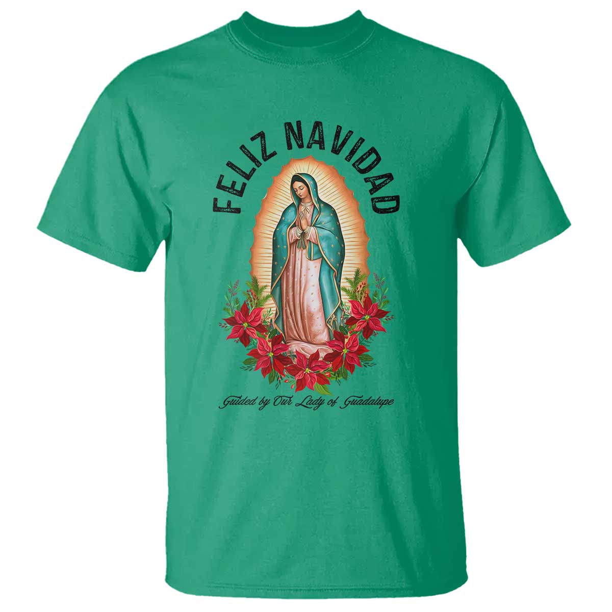 Virgin Mary Feliz Navidad T Shirt Our Lady Virgen De Guadalupe - Wonder Print Shop