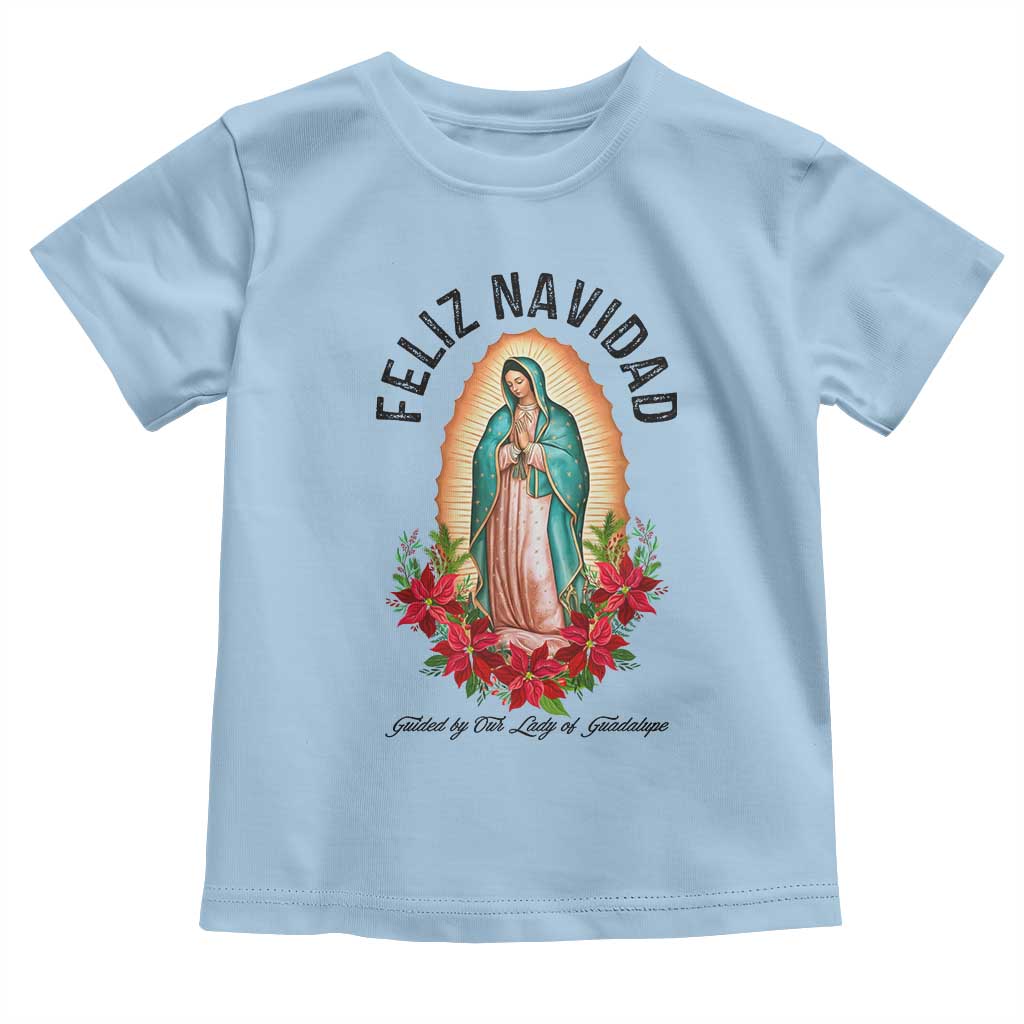 Virgin Mary Feliz Navidad Toddler T Shirt Our Lady Virgen De Guadalupe - Wonder Print Shop