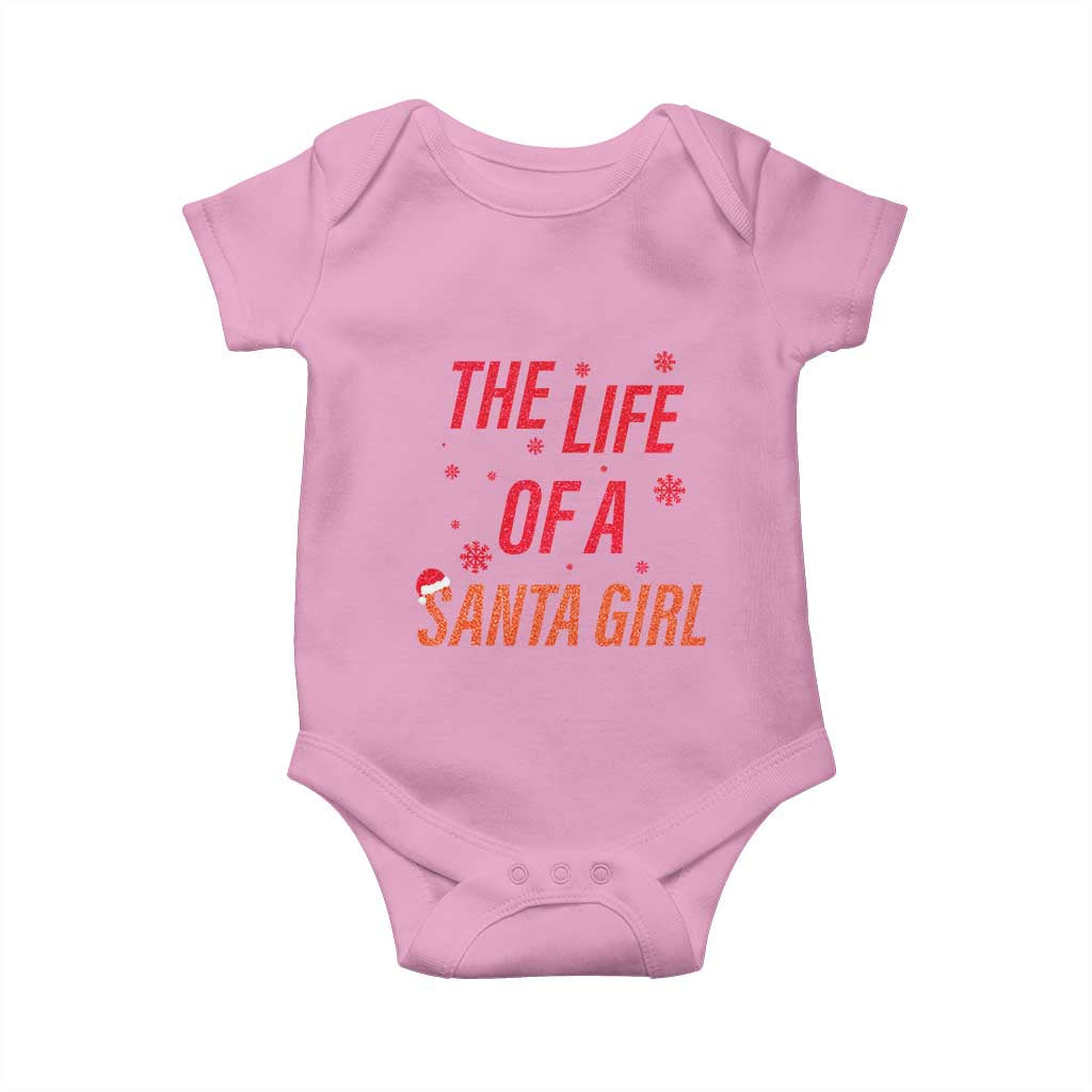 The Life Of A Santa Girl Baby Onesie Funny Christmas - Wonder Print Shop