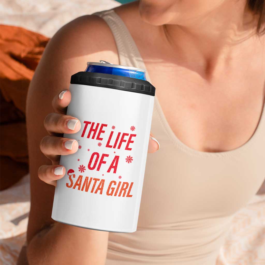 The Life Of A Santa Girl 4 in 1 Can Cooler Tumbler Funny Christmas - Wonder Print Shop