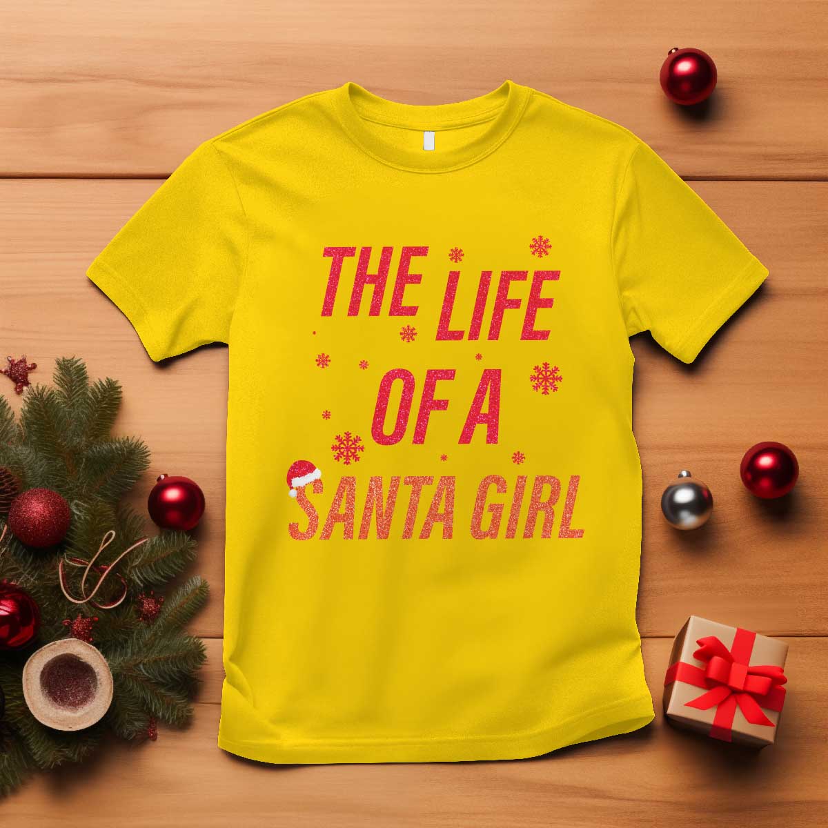 The Life Of A Santa Girl T Shirt Funny Christmas - Wonder Print Shop