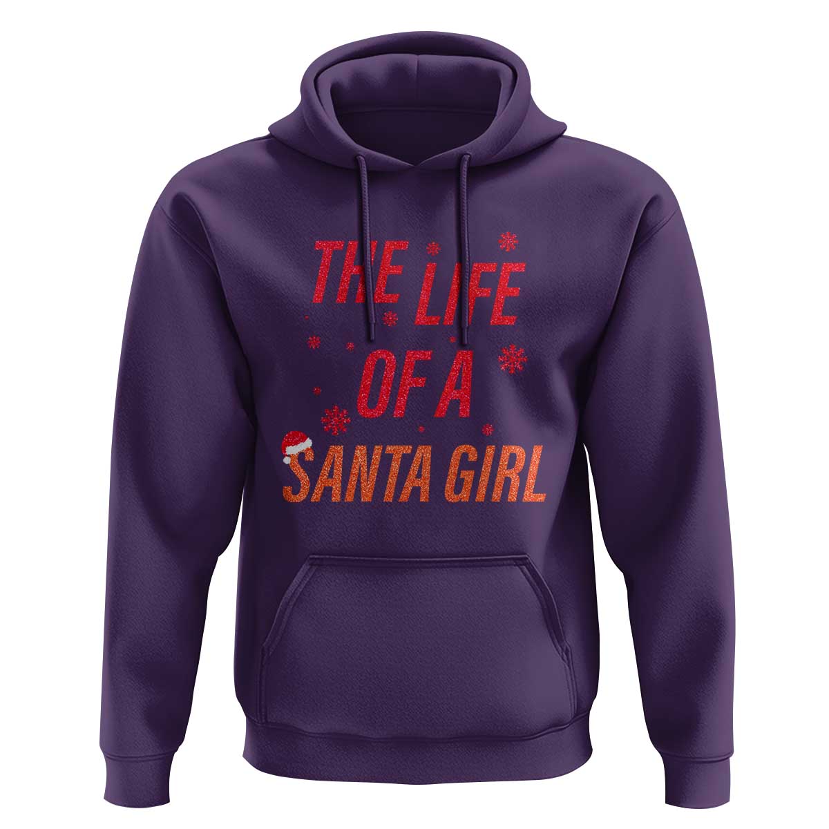 The Life Of A Santa Girl Hoodie Funny Christmas - Wonder Print Shop